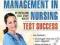 LEADERSHIP AND MANAGEMENT IN NURSING TEST SUCCESS