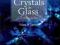 CRYSTALS IN GLASS: A HIDDEN BEAUTY E. Zanotto