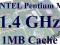 INTEL PENTIUM M 1.4GHz FSB 400MHz 1MB cache