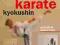 Szeligowski TRADYCYJNE KARATE KYOKUSHIN nowa