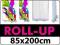 Baner ROLL-UP 85x200 druk SUPER JAKOŚĆ