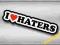 I LOVE HATERS - NAKLEJKA 13cm + GRATISY