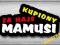 KUPIONY ZA HAJS MAMUSI - naklejka sticker - 13cm