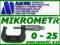 MIKROMETR MIKROMIERZ 0-25 0.01 NARZĘDZIA POMIAROWE