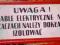 TABLICA  BHP PRL METALOWA Uwaga Kable Elektryczne.