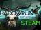 Shadowrun Returns STEAM 24h