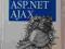 ASP.NET AJAX Programowanie w nurcie 2.0 Wenz WWA