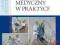 Opiekun medyczny w praktyce E. Szwałkiewicz PZWL