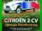 Citroen 2CV (1949-1990) typologia porady historia