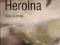 T_ S. Connolly: Heroina - warto wiedzieć - NOWA