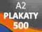 PLAKATY A2 500 szt. -48H- + PROJEKT I DOSTAWA 0 zł
