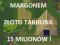 Margonem ZŁOTO Tarhuna 15m OKAZJA
