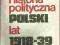 Historia polityczna Polski 1918-39 M. Eckert 1990