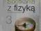 SPOTKANIA Z FIZYKĄ 3 PODR. GIM. NOWA ERA /2285/