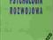 PSYCHOLOGIA ROZWOJOWA - red. P. Bryant A. Colman