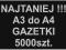 ulotki A3 do A4 GAZETKA  !!! 5000 szt !! KREDA !!!