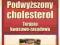 PODWYŻSZONY CHOLESTEROL. TERAPIA KWASOWO-ZASADOWA