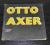 OTTO AXER