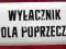 TABLICA emaliowana ==== WYŁĄCZNIK POLA POPRZECZKI
