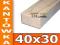 Kantówka konstrukcyjna 40x30 legar krawędziak