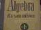ALGEBRA DLA SAMOUKÓW POKORNY CZ I