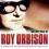 ROY ORBISON: THE VERY BEST OF ROY ORBISON [CD]