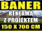 Baner reklamowy 150 x 700   + PROJEKT - PROMOCJA!