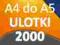 ULOTKI A4 SKŁADANE do A5 2000 szt -Wysoka jakość-