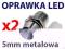 OPRAWKA diody LED 5mm METALOWA 2 SZTUKI  leaderLED