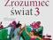 ZROZUMIEĆ ŚWIAT JĘZYK POLSKI KLASA 3 LO PODRĘCZNIK