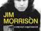 Jim Morrison w intymnych wspomnieniach