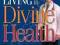 LIVING IN DIVINE HEALTH COLBERT DON