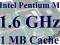 INTEL PENTIUM M 1.6GHz FSB 400MHz 1MB cache