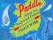 PADDLE: A LONG WAY AROUND IRELAND Jasper Winn