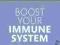 BOOST YOUR IMMUNE SYSTEM Holford, Meek