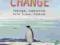 FACING THE CHANGE Steven Holmes