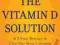 THE VITAMIN D SOLUTION Michael Holick