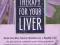 NATURAL THERAPY FOR YOUR LIVER Christopher Hobbs