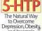 5-HTP: THE NATURAL WAY TO OVERCOME DEPRESSION ...