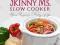 SKINNY MS. SLOW COOKER McCauley, Compton