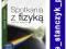 Spotkania z fizyką 4 Ćwiczenia Gimnazjum