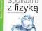 Spotkania z fizyką 2 Zeszyt ćwiczeń dla gimnazjum