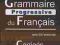 Grammaire progressive du Francais Perfectionnement