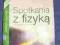 ćwiczenie Spotkania z fizyką 4 dla gimnazjum