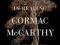 ADVENTURES IN READING CORMAC MCCARTHY Peter Josyph