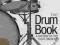 THE DRUM BOOK: A HISTORY OF THE ROCK DRUM KIT