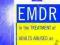 EMDR IN THE TREATMENT OF ADULTS ABUSED AS CHILDREN