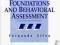 PSYCHOMETRIC FOUNDATIONS AND BEHAVIORAL ASSESSMENT