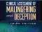 CLINICAL ASSESSMENT OF MALINGERING AND DECEPTION