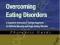 OVERCOMING EATING DISORDERS: THERAPIST GUIDE Agras